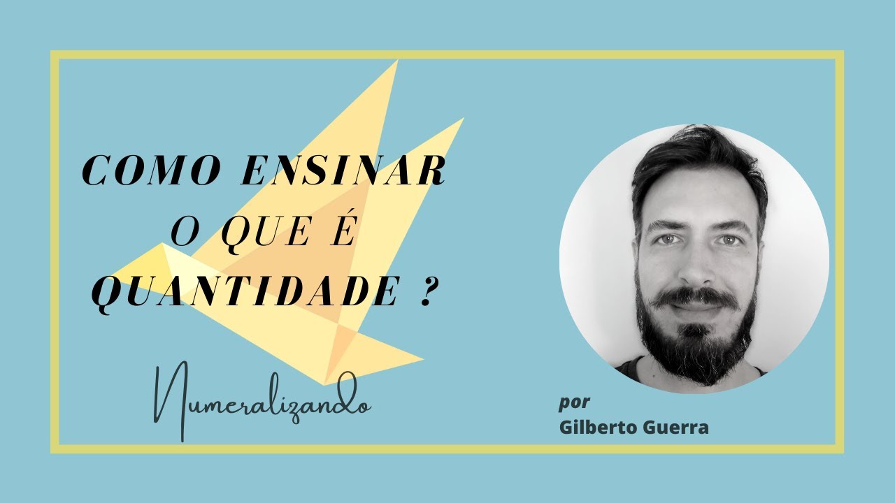 :: Como Ensinar o Que é Quantidade ::