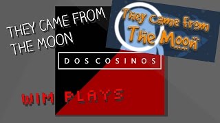 They Came From The Moon