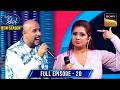 Shreya और Vishal ने किया 90 S का Magic Recreate Indian Idol S15 Ep 20 Full Episo