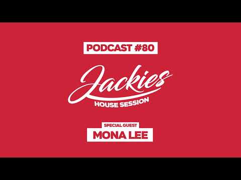 Mona Lee - Jackies Music House Session Podcast #080