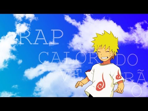 Lil Chainz x Lucas A.R.T - Calor do Verão | Naruto | Atomic