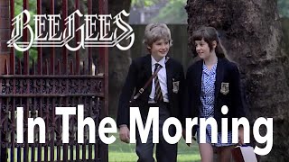 Download lagu Bee Gees - In the Morning - Lyrics/Subtítulos mp3 Download lagu Bee Gees - In the Morning - Lyrics/Subtítulos mp3