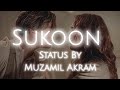 Sukoon By Aden Whatsapp status With Lyrical Glow Effect Edited By Muzamil Akram 420
