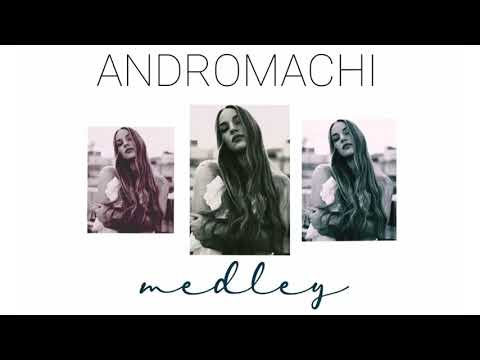 Ανδρομάχη - Medley #2