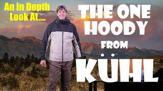 Kuhl The One Hoody, A Complete Review