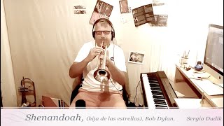 Shenandoah, Bob Dylan