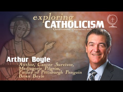 EXPLORING CATHOLICISM with Padre Jay—A Conversation with Artie Boyle