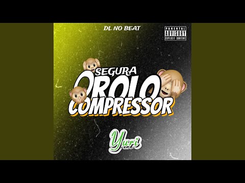 Segura o Rolo Compressor (feat. Mc Gw & DL no Beat)