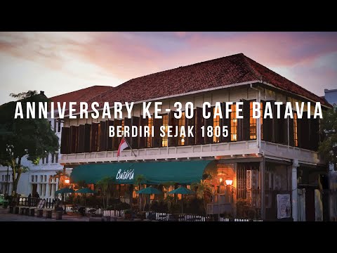 Anniversary ke-30 Cafe Batavia! Berdiri Sejak 1805! Jason Christopher Pandy