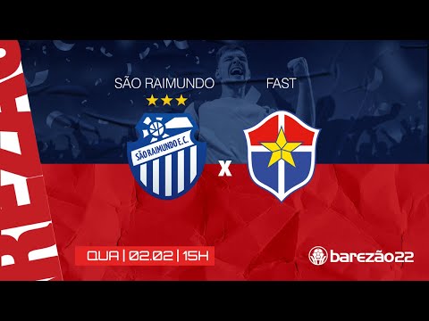 BAREZÃO 2022 | JOGO SÃO RAIMUNDO X FAST | 02/02/22