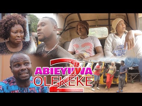 ABIEYUWA [OLE-KEKE] PART 2 - LATEST BENIN COMEDY MOVIES