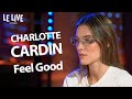 Charlotte Cardin (@CharlotteCardin) interprète Feel Good au Live du Figaro