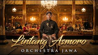 Download lagu LINTANG ASMORO – Versi Orkestra | Ciptaan Dru Wendra & Galih Yuana | Aransemen Javanese mp3