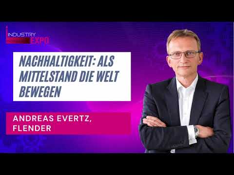 Nachhaltigkeit: Als Mittelstand die Welt bewegen, Flender International GmbH
