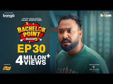 EPISODE 30 | Bachelor Point | S5 | Kabila | Habu | Pasha | Shimul | Kajal Arefin Ome | Boom Films