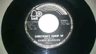 Barry Manilow - Something's Comin' Up (45 RPM)