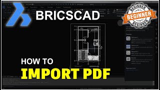 BricsCAD How To Import PDF Tutorial