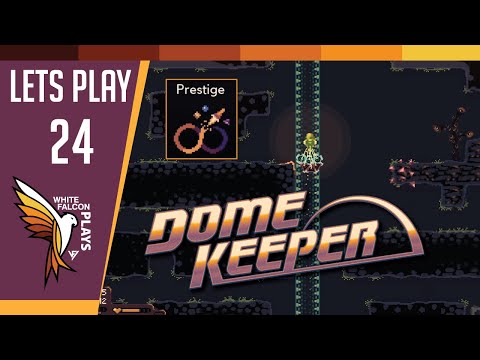 Dome Keeper | GamePlay | Let's Play | (FULL RELEASE) Ep24 ( Working on my Prestige )