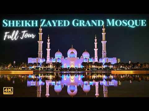 Sheikh Zayed Grand Mosque Abu Dhabi UAE Day & Night View World's Beautiful Mosque 4k