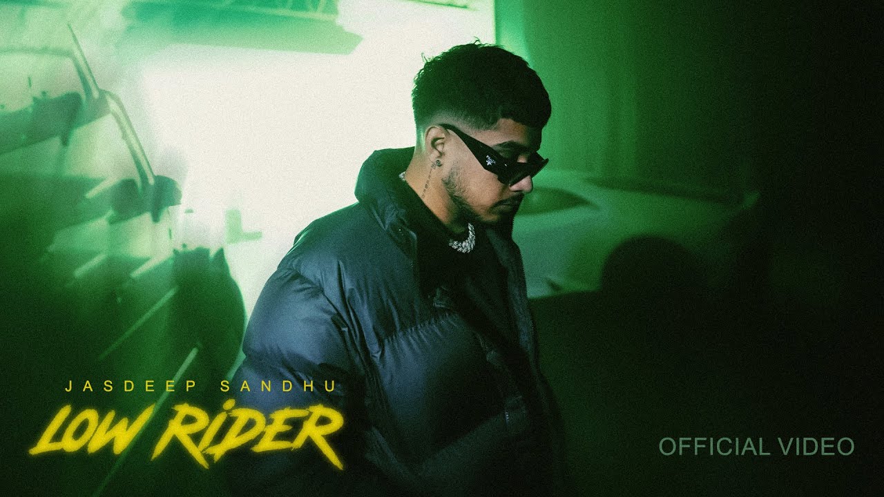 Low Rider Lyrics | Jasdeep Sandhu