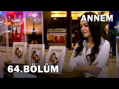 Annem 64. Bölüm - FULL Bölüm