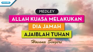 Download lagu Allah Kuasa Melakukan // Dia Jamah // Ajaiblah Tuhan // Hosana Singers ( lyric video) mp3 Download lagu Allah Kuasa Melakukan // Dia Jamah // Ajaiblah Tuhan // Hosana Singers ( lyric video) mp3