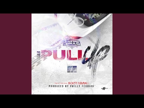I Pull Up (feat. Rootabang)