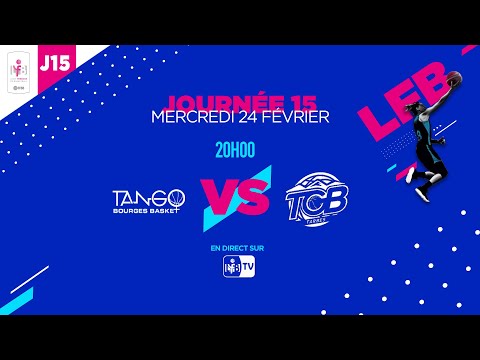 [LIVE LFB] - Journée 15 : Bourges - Tarbes