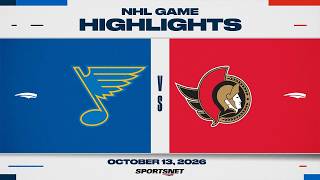 NHL Highlights | Blues vs. Senators - October 13, 2026