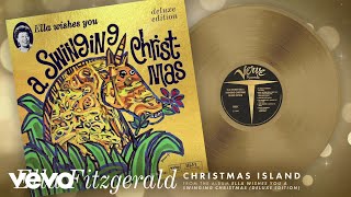 Ella Fitzgerald - Christmas Island (Audio)