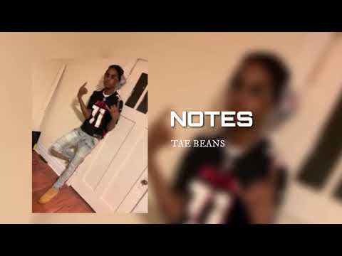 Tae Beans - Notes (Prod. By MGR MARRI)