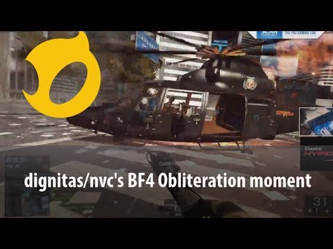 dignitas/nvc's BF4 Obliteration moment