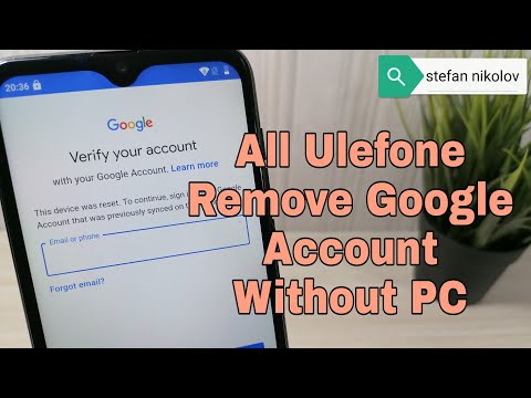 All Ulefone Android 10, Remove Google Account, Bypass FRP. Without PC.