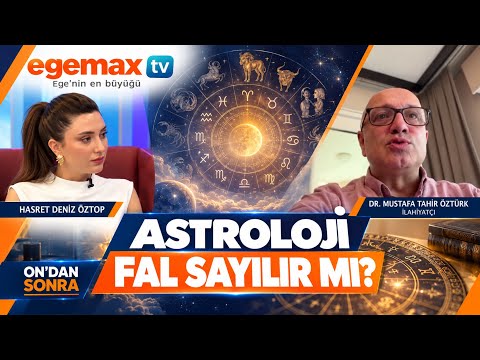 Astroloji Fal Sayılır mı? Dinî Açıdan Astroloji | Dr. Mustafa Tahir Öztürk | On’dan Sonra