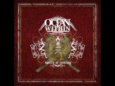 Ocean Within - Decline and collapse