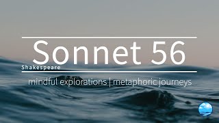 Sonnet 56 by William Shakespeare - Sweet love, renew thy force