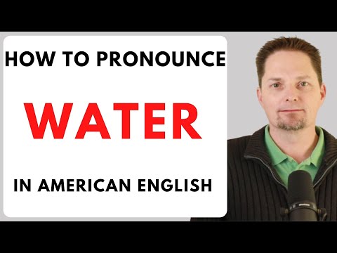 How to Pronounce WATER Correctly in American English / English Pronunciation /How to Say WATER