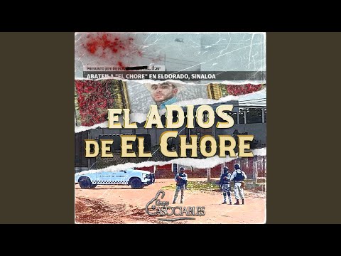 El Adiós Del Chore