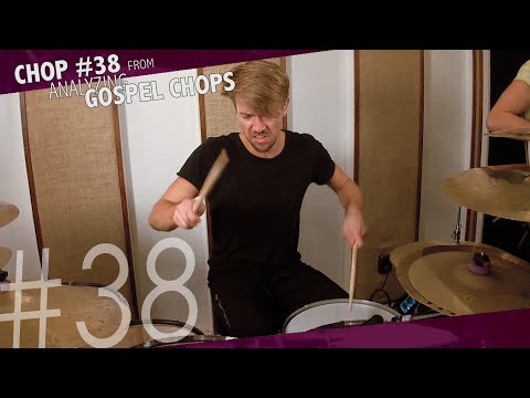 Analyzing Gospel Chops - Chop #38