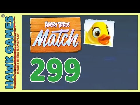 Angry Birds Match ⭐ Level 299 - Walkthrough, No Boosters
