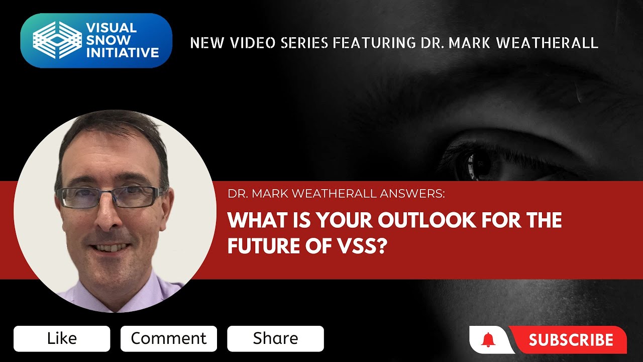 Dr. Mark Weatherall Video Series: What is your outlook for the future of VSS?