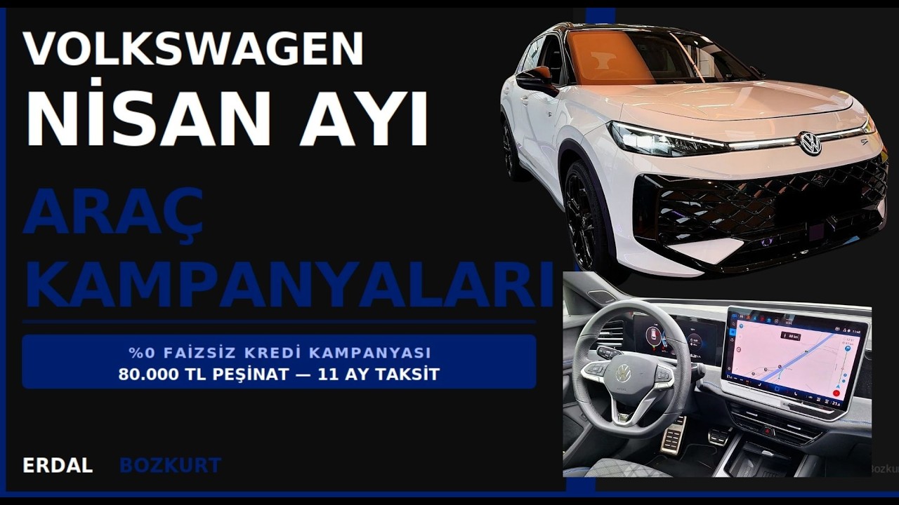 Volkswagen Nisan 2026 araç fiyatları I Volkswagen Nisan ayı fiyatları | %0 Faizli Kredi Kampanyası