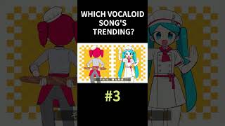 Download lagu Which Vocaloid Song's Trending? | December 2024 (Week 1) #vocaloid #hatsunemiku mp3