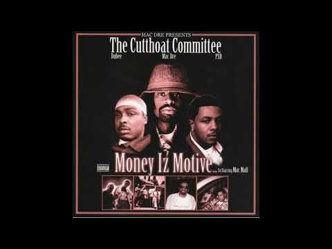 Mac Dre Presents The Cutthoat Committee   Money Iz Motive