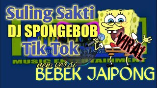 Download lagu DJ SPONGEBOB 2020 || SULING SAKTI SPONGEBOB Tik Tok versi BEBEK JAIPONG || Β©PME mp3 Download lagu DJ SPONGEBOB 2020 || SULING SAKTI SPONGEBOB Tik Tok versi BEBEK JAIPONG || Β©PME mp3