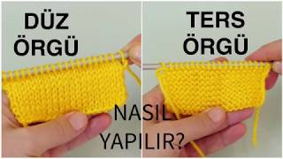 Düz örgü ters örgü nasıl yapılır / örgü modelleri / Figen Ararat