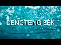Dengteng Eek Sound