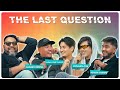THE LAST QUESTION WITH PADAM TAMANG COOLBOY RYHAAN GIRI AND ASHISH GHIMIRE HOSTEL 3