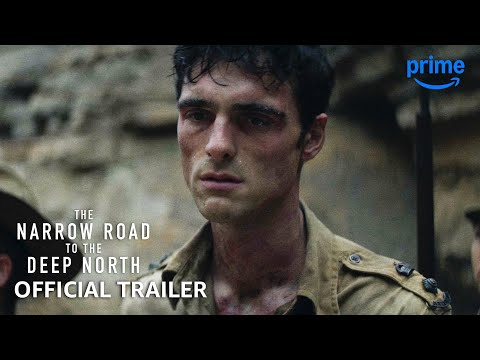 The Narrow Road to the Deep North - Official Trailer | Prime Video