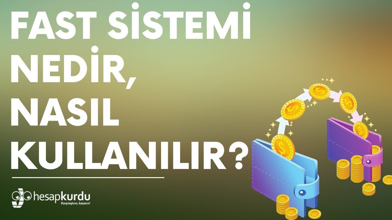 FAST Sistemi Nedir, Nasıl Kullanılır?